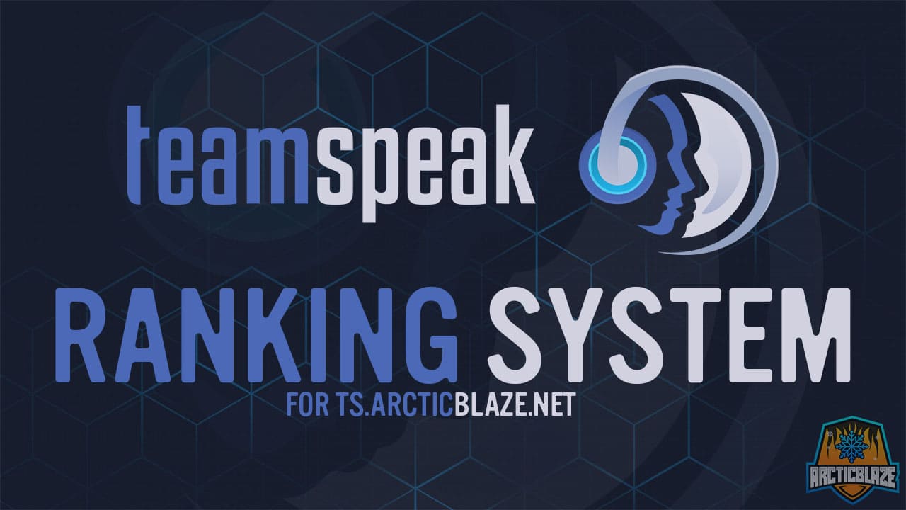 ArcticBlaze Teamspeak Ranking System - ts.ArcticBlaze.net