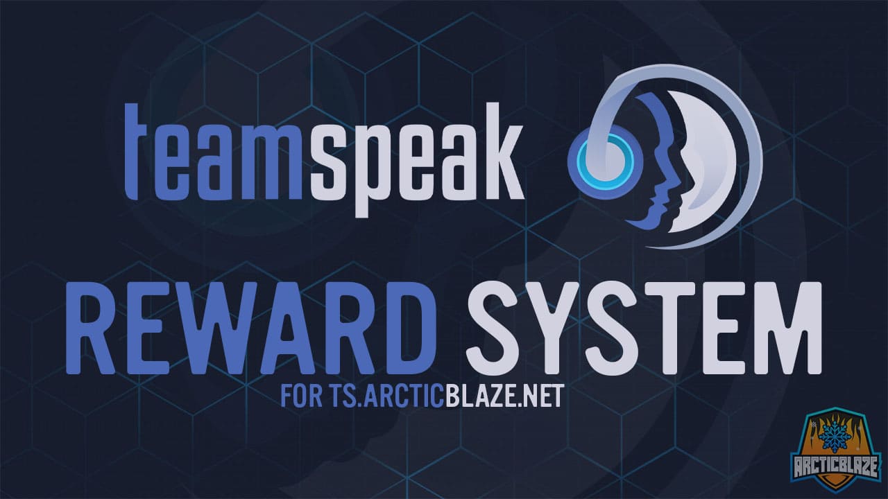 ArcticBlaze Teamspeak Rewards System - ts.ArcticBlaze.net