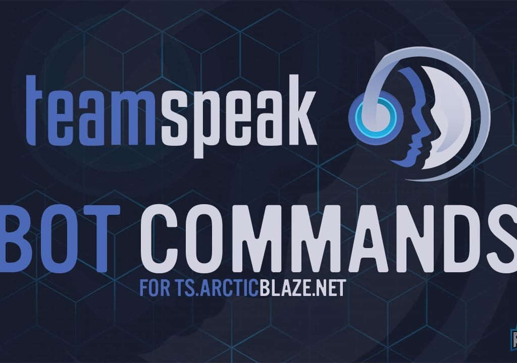 ArcticBlaze Teamspeak Bot Commands - ts.ArcticBlaze.net