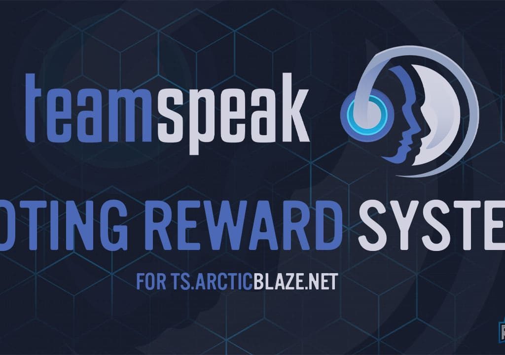 ArcticBlaze Teamspeak Voting Reward System - ts.ArcticBlaze.net