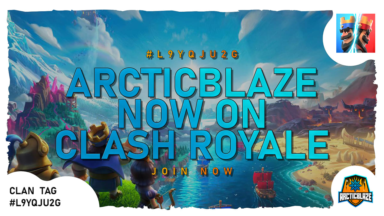 ArcticBlaze Clash Royale Clan - ArcticBlaze.net