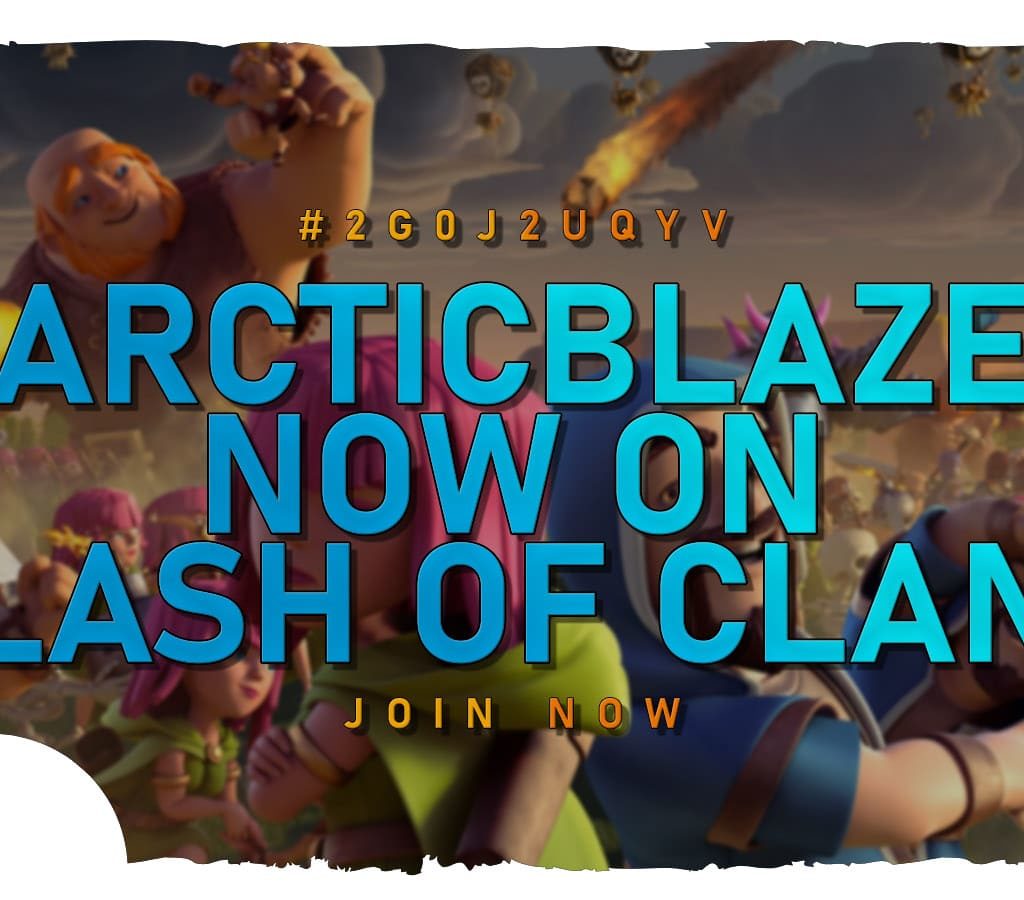 ArcticBlaze now on Clash of Clans - ArcticBlaze.net