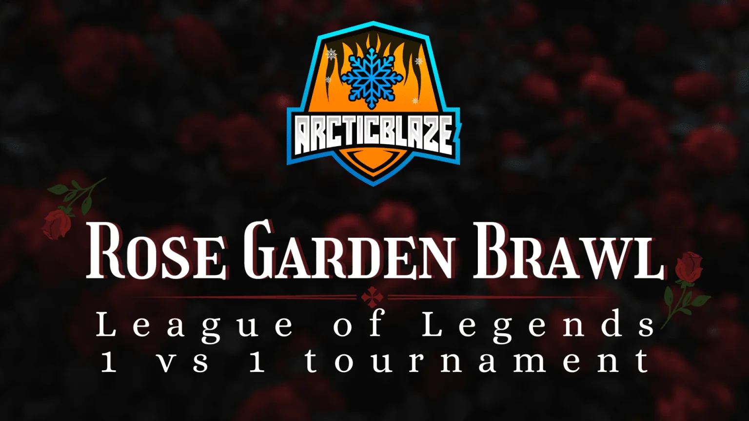 Rose Garden Brawl - Our first 1 vs 1 Tournament (with Mandarinechan) - ArcticBlaze