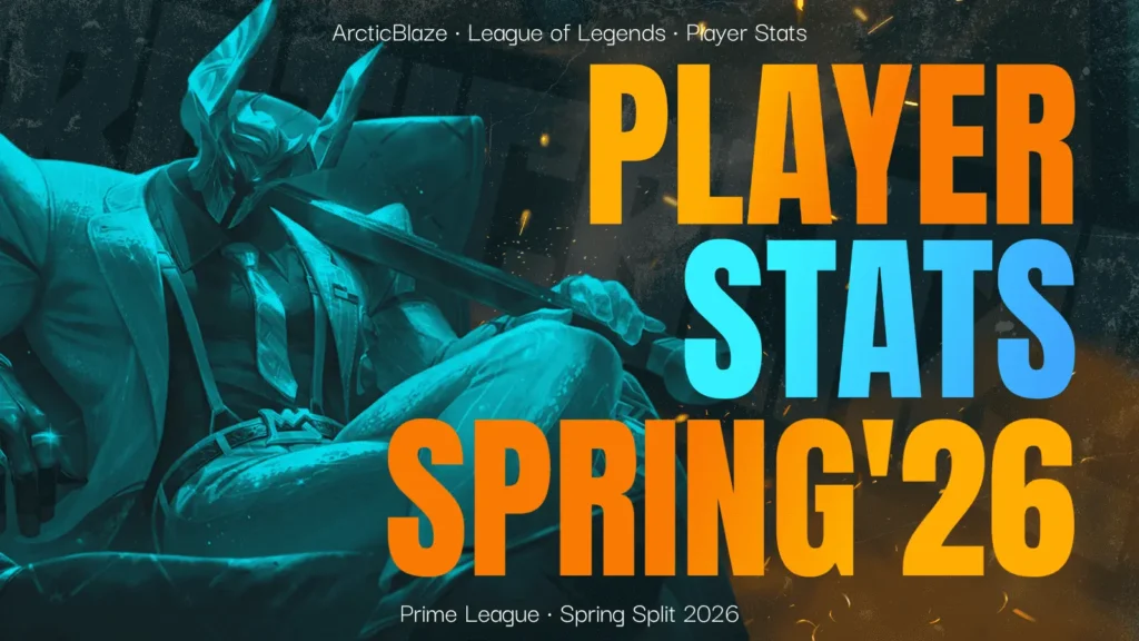 ArcticBlaze Player Stats Spring-Split 2026